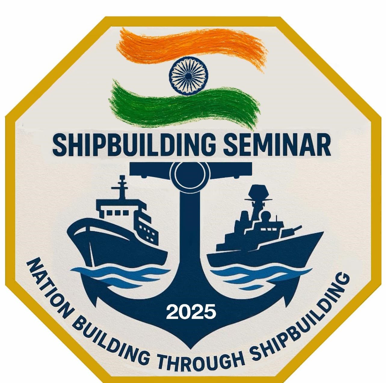 INDIAN NAVY TO HOST SHIPBUILDING SEMINAR – "NATION BUILDING THROUGH SHIPBUILDING"